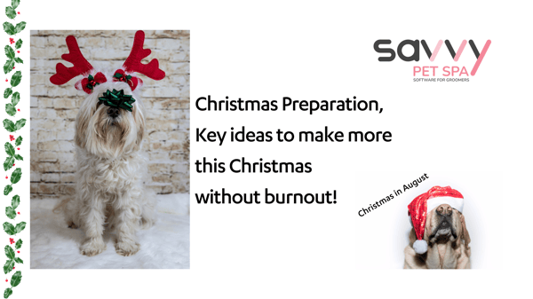 Christmas Preperation, Key ideas to make more this Christmas without burnout!